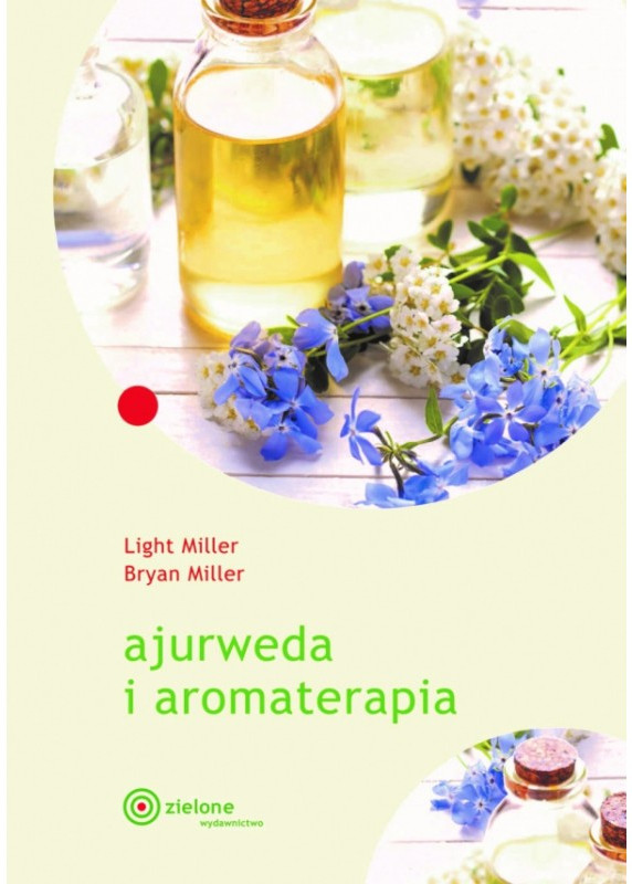 Ajurweda i aromaterapia