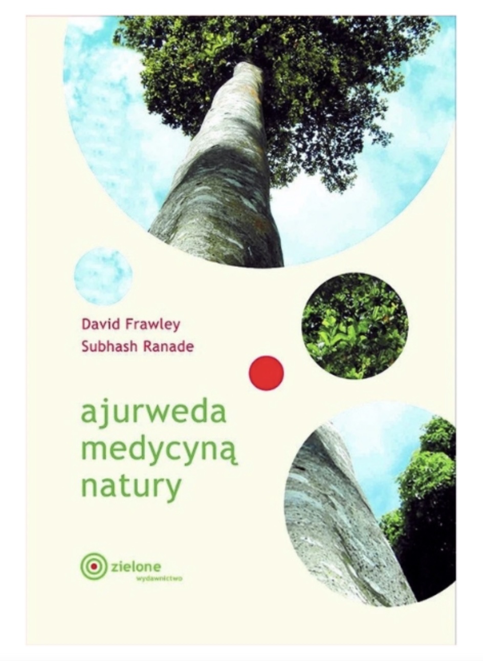 Ajurweda medycyną natury