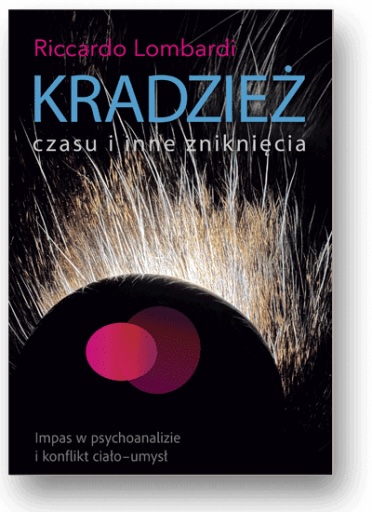KRADZIEŻ CZASU I INNE ZNIKNIĘCIA