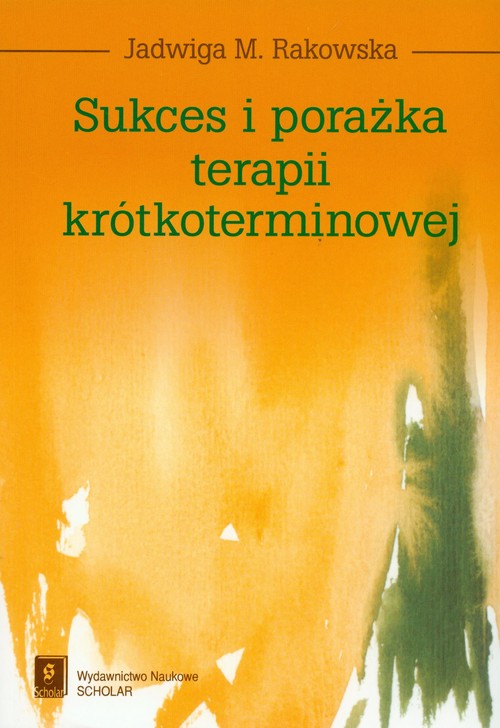 Sukces i porażka terapii krótkoterminowej