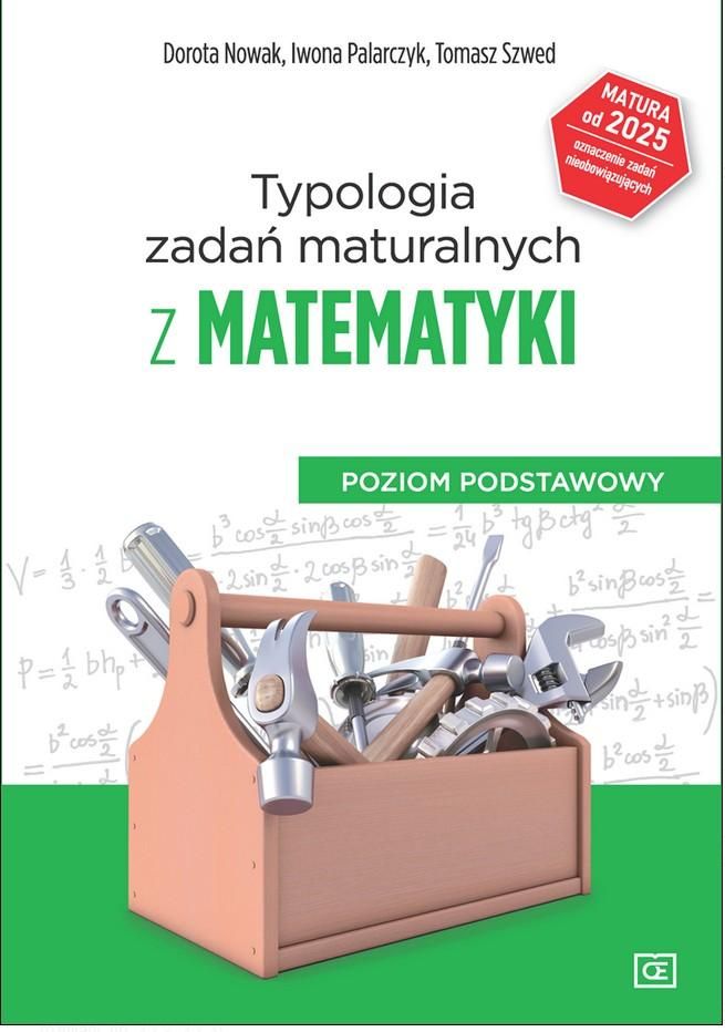 Typologia zadań maturalnych z matematyki od 2023 r. Poziom podstawowy