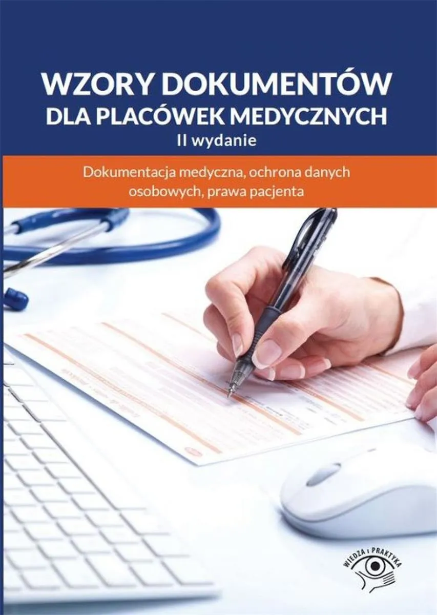 Wzory dokumentów dla placówek medycznych