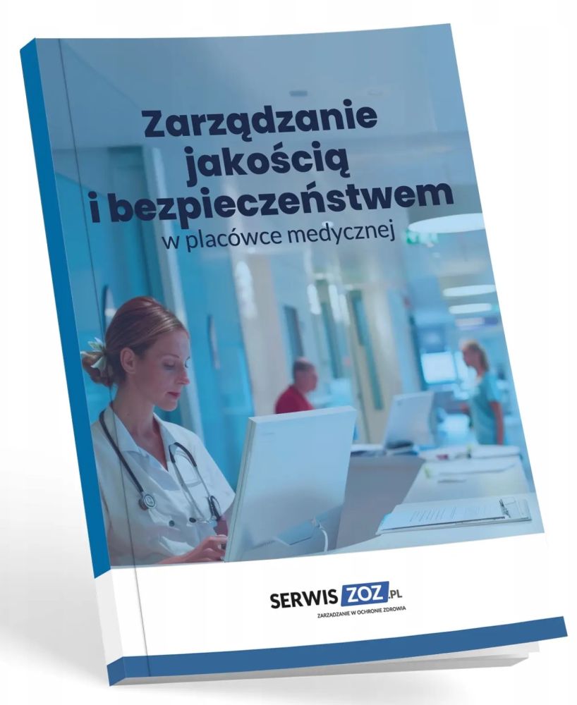Zarządzanie jakością w placówce medycznej