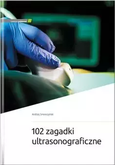 102 zagadki ultrasonograficzne