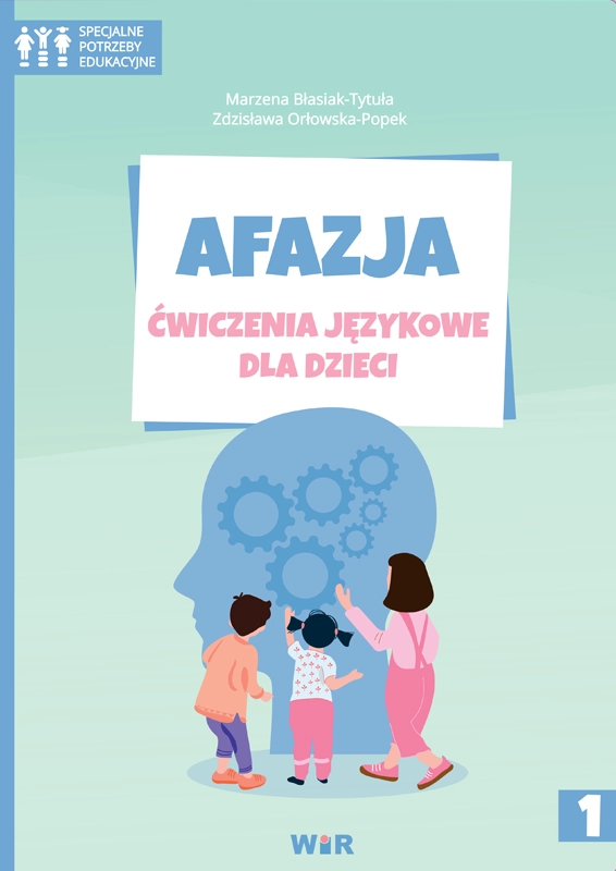 Afazja Ćwiczenia językowe dla dzieci cz 1