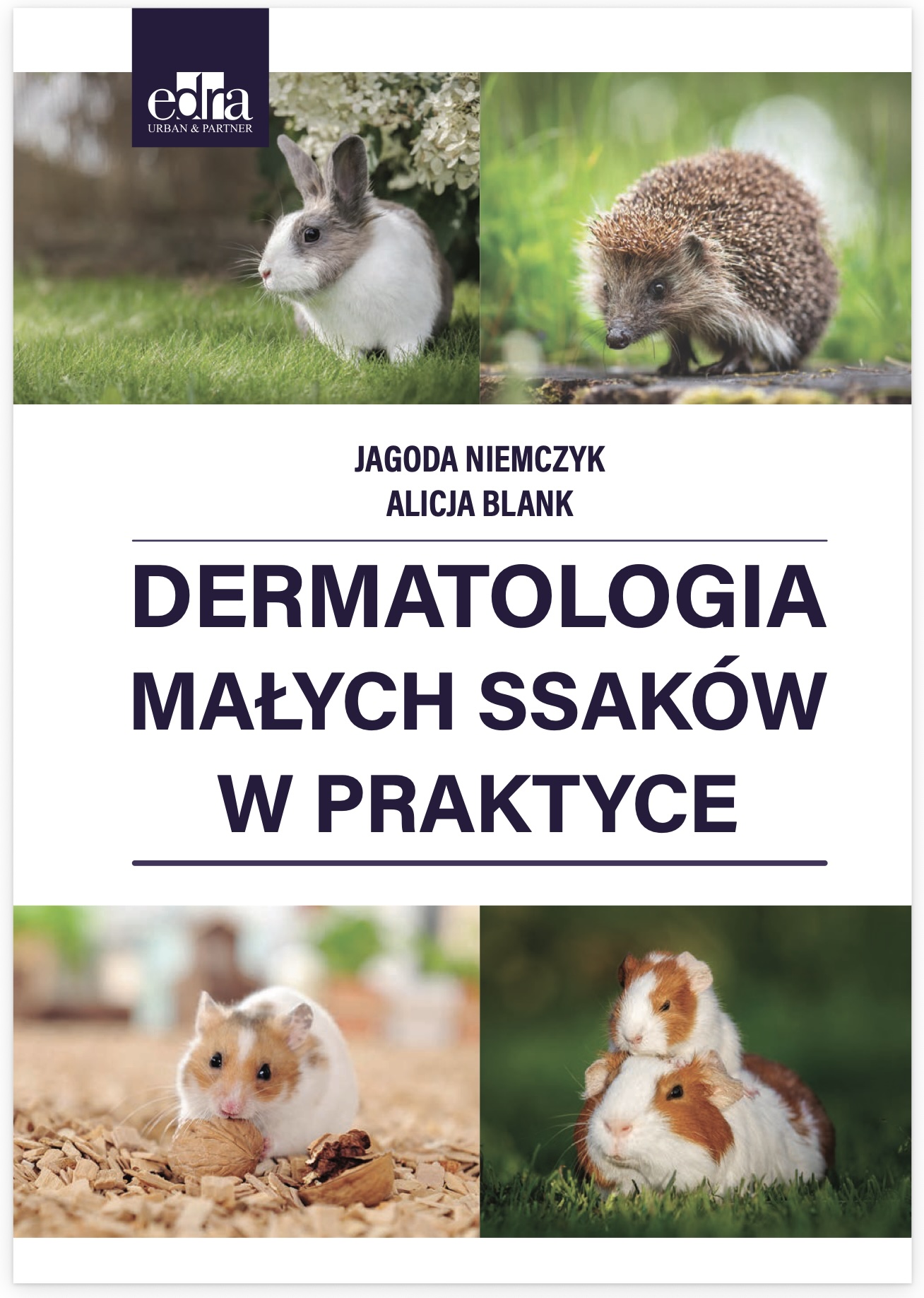 Dermatologia małych ssaków w praktyce